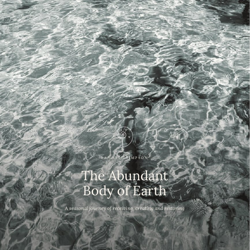 Cover of The Abundant Body of Earth by Randall Simpson